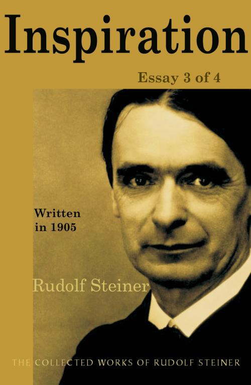 Cover of the book Inspiration: Essay 3 of 4 by Rudolf Steiner, SteinerBooks