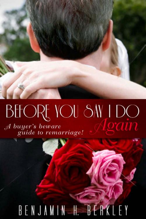 Cover of the book Before You Say I Do Again by Benjamin H. Berkley, Frederick Fell Publishers, Inc.