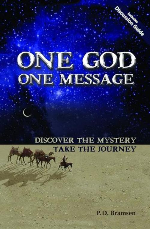 Cover of the book One God One Message by P. D. Bramsen, Rock International