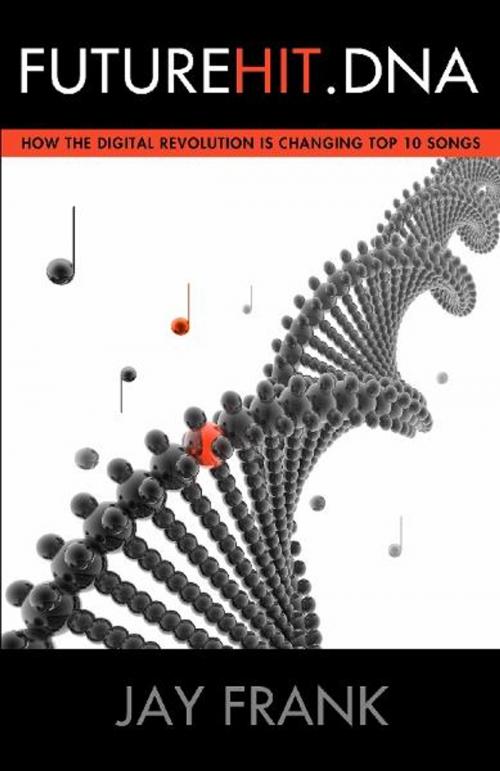 Cover of the book Futurehit. DNA by Jay Frank, Futurehit, Inc.
