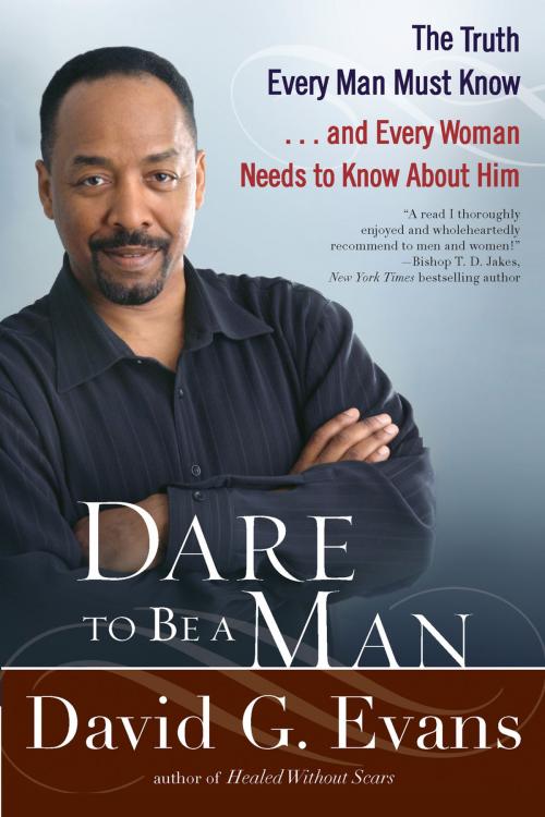 Cover of the book Dare to Be a Man by David G. Evans, Penguin Publishing Group