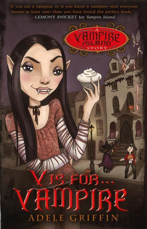 Cover of the book V Is for Vampire by Adele Griffin, Penguin Young Readers Group