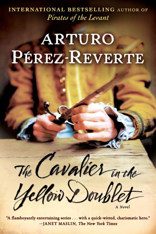 Cover of the book The Cavalier in the Yellow Doublet by Arturo Perez-Reverte, Penguin Publishing Group