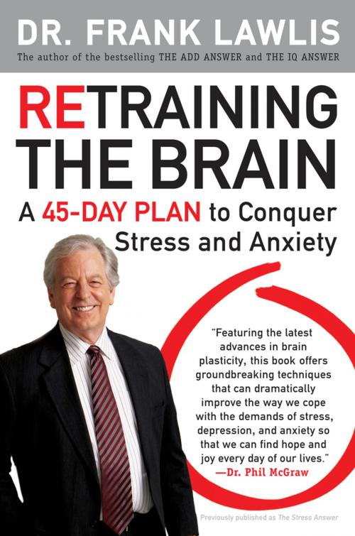 Cover of the book Retraining the Brain by Dr. Frank Lawlis, Penguin Publishing Group