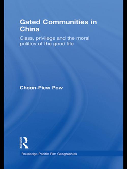 Cover of the book Gated Communities in China by Choon-Piew Pow, Taylor and Francis