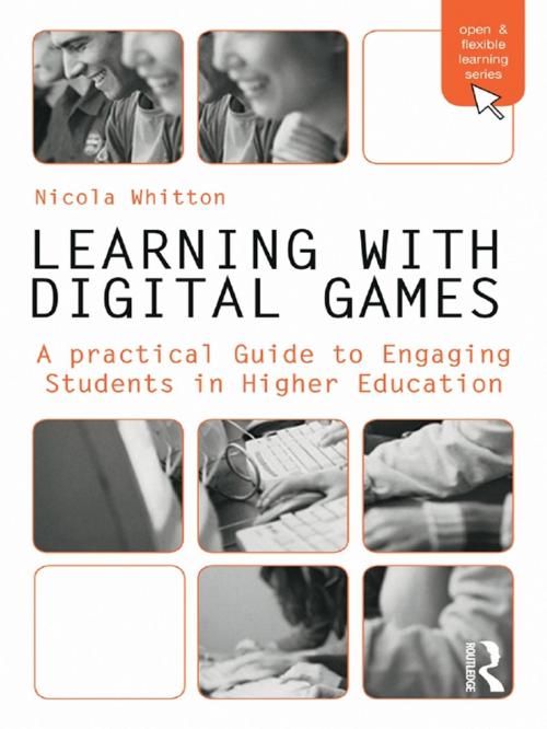 Cover of the book Learning with Digital Games by Nicola Whitton, Taylor and Francis