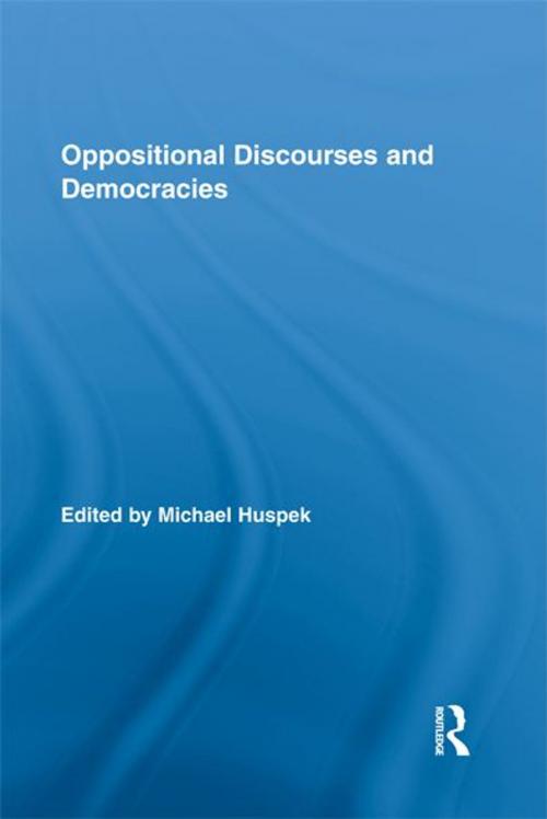 Cover of the book Oppositional Discourses and Democracies by , Taylor and Francis