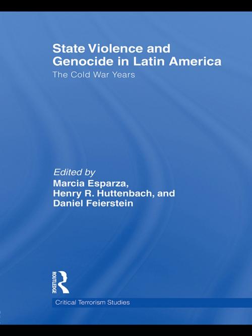 Cover of the book State Violence and Genocide in Latin America by , Taylor and Francis