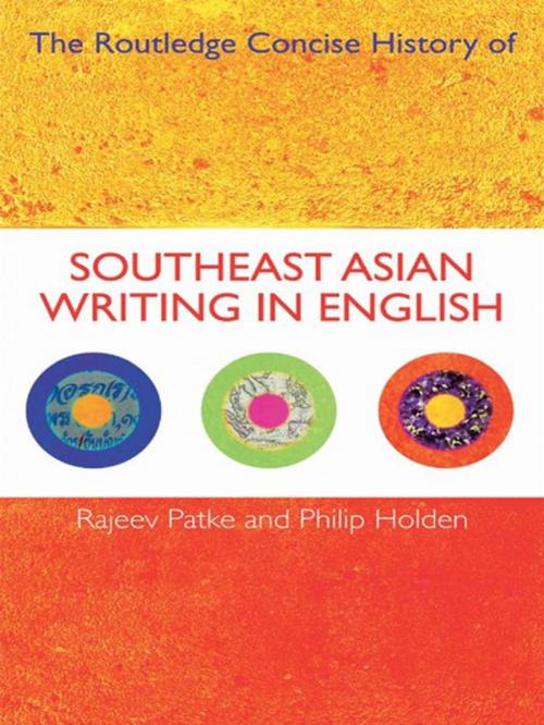 Cover of the book The Routledge Concise History of Southeast Asian Writing in English by Rajeev S. Patke, Philip Holden, Taylor and Francis