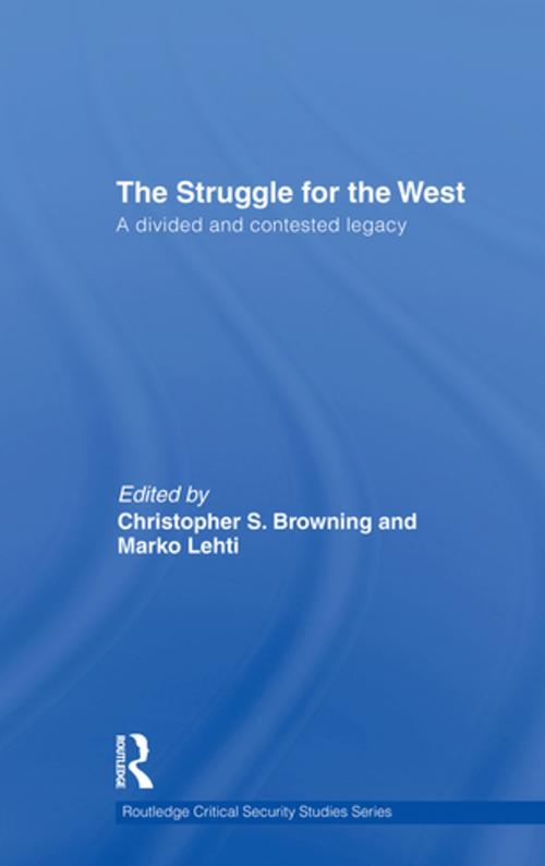 Cover of the book The Struggle for the West by , Taylor and Francis
