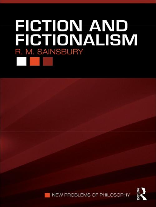 Cover of the book Fiction and Fictionalism by R. M. Sainsbury, Taylor and Francis
