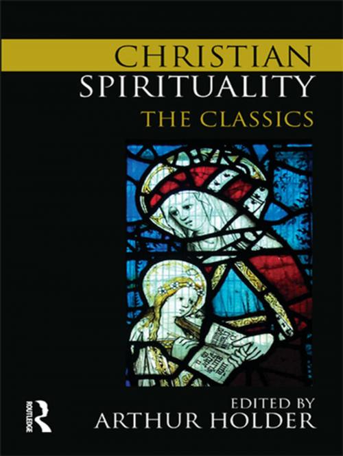 Cover of the book Christian Spirituality by , Taylor and Francis