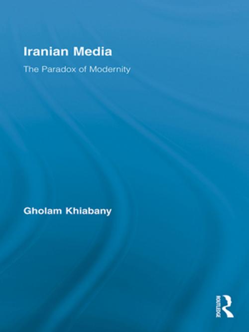Cover of the book Iranian Media by Gholam Khiabany, Taylor and Francis