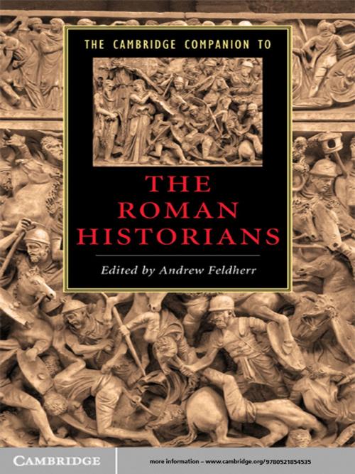 Cover of the book The Cambridge Companion to the Roman Historians by , Cambridge University Press