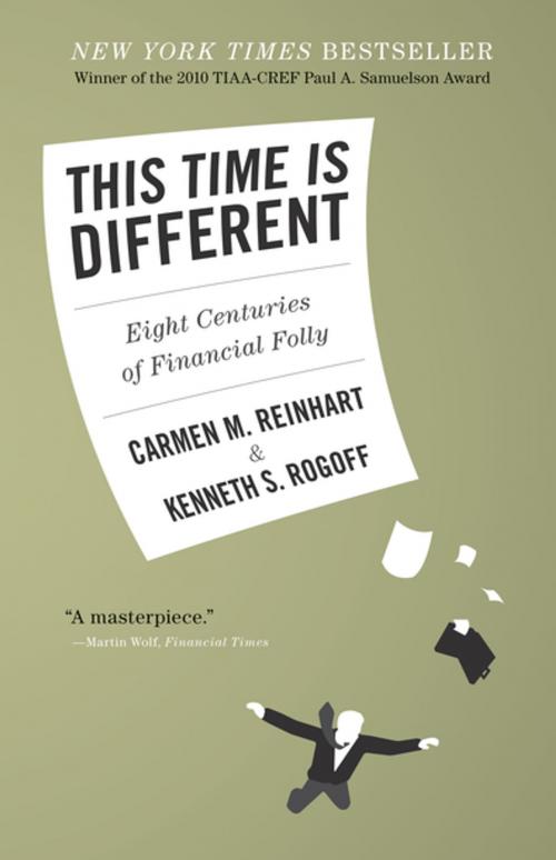 Cover of the book This Time Is Different by Carmen M. Reinhart, Kenneth Rogoff, Princeton University Press