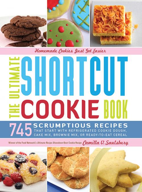 Cover of the book The Ultimate Shortcut Cookie Book by Camilla Saulsbury, Sourcebooks