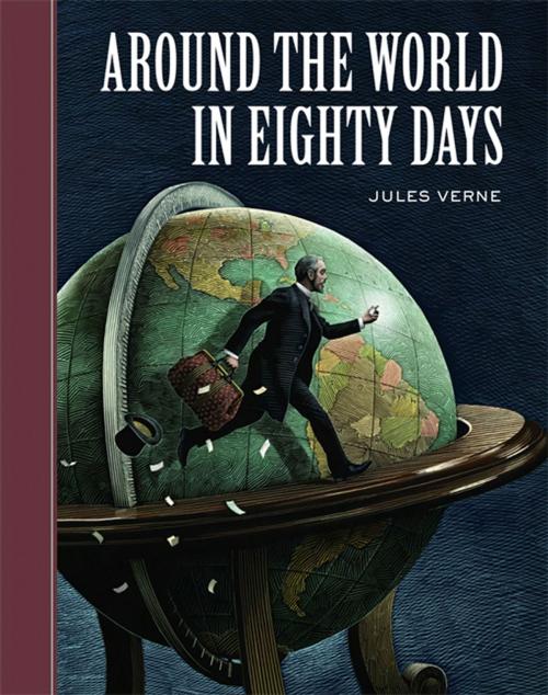Cover of the book Around the World in Eighty Days by Jules Verne, Arthur Pober, Ed.D, Sterling