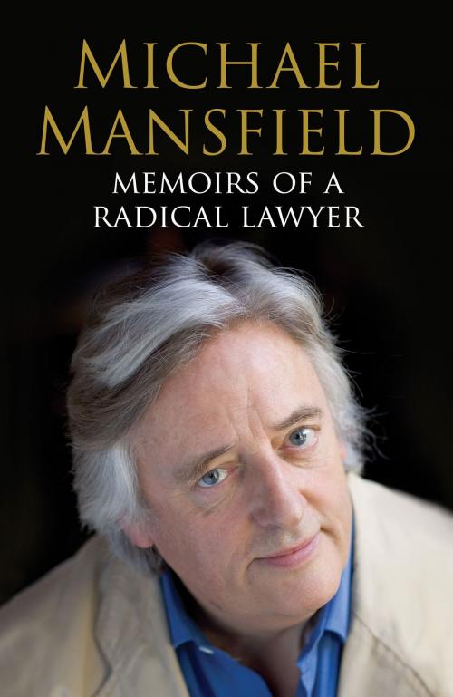 Cover of the book Memoirs of a Radical Lawyer by Michael Mansfield, Bloomsbury Publishing