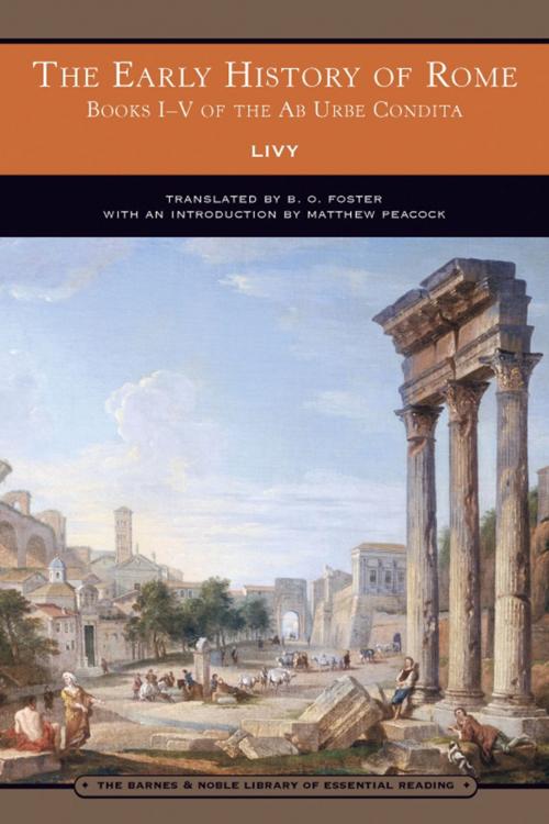 Cover of the book The Early History of Rome (Barnes & Noble Library of Essential Reading) by Livy, Barnes & Noble