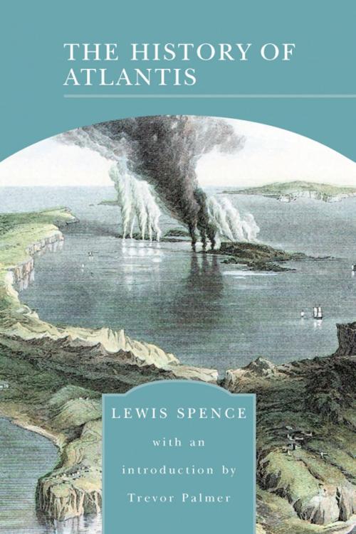 Cover of the book The History of Atlantis (Barnes & Noble Library of Essential Reading) by Lewis Spence, Barnes & Noble