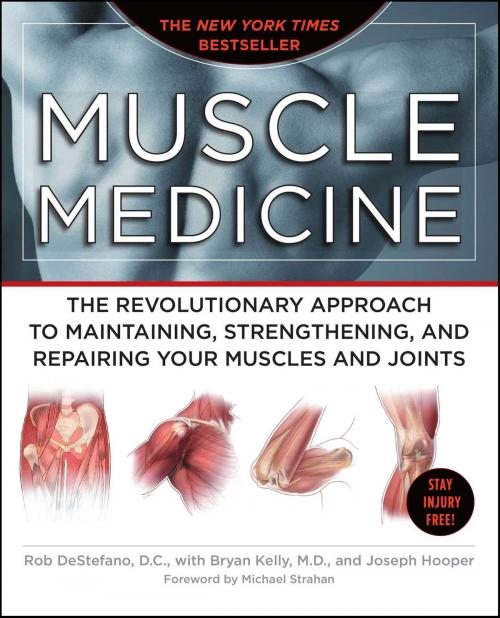 Cover of the book Muscle Medicine by Rob DeStefano, Joseph Hooper, Atria Books