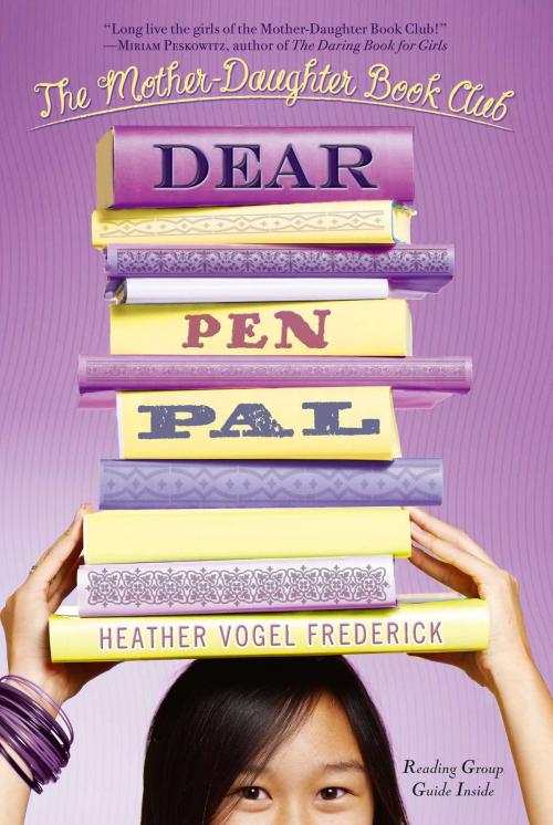 Cover of the book Dear Pen Pal by Heather Vogel Frederick, Simon & Schuster Books for Young Readers