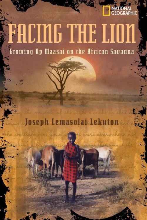 Cover of the book Facing the Lion by Joseph Lemasolai Lekuton, Herman Viola, National Geographic Society