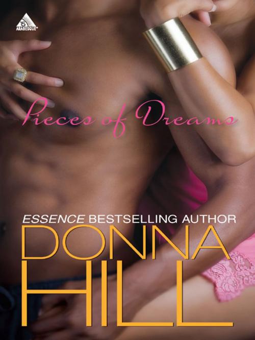 Cover of the book Pieces of Dreams by Donna Hill, Harlequin