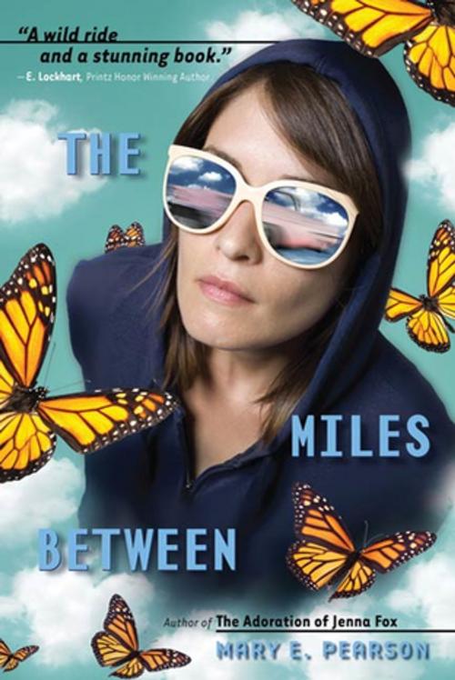 Cover of the book The Miles Between by Mary E. Pearson, Henry Holt and Co. (BYR)
