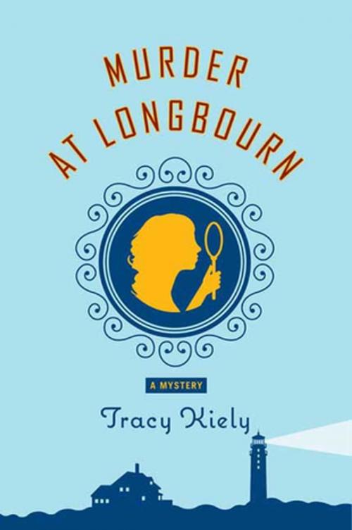 Cover of the book Murder at Longbourn by Tracy Kiely, St. Martin's Press