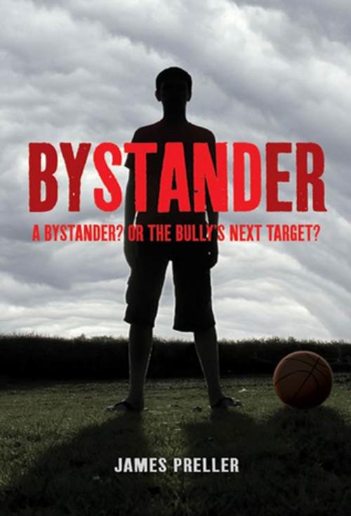 Cover of the book Bystander by James Preller, Feiwel & Friends