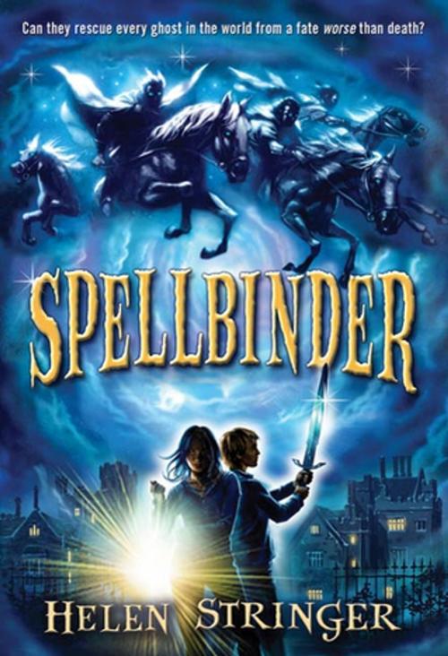 Cover of the book Spellbinder by Helen Stringer, Feiwel & Friends