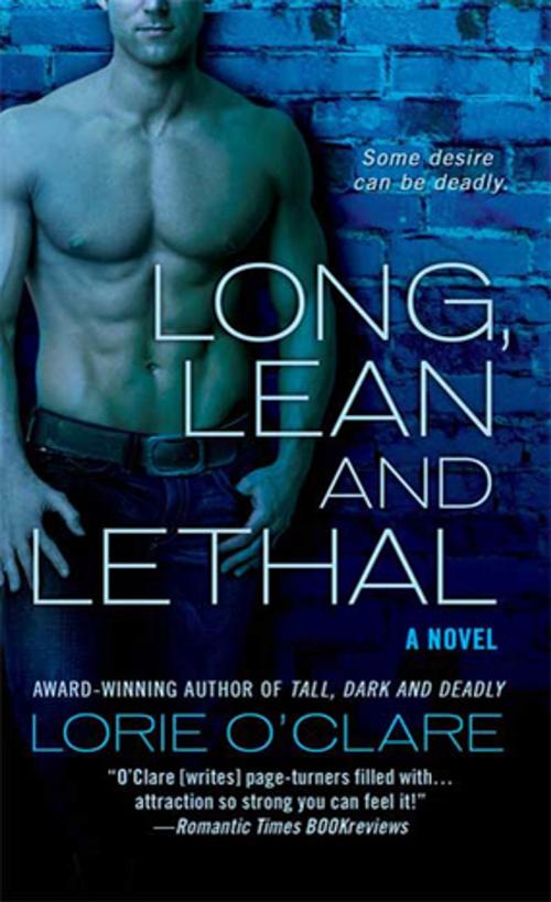 Cover of the book Long, Lean and Lethal by Lorie O'Clare, St. Martin's Press
