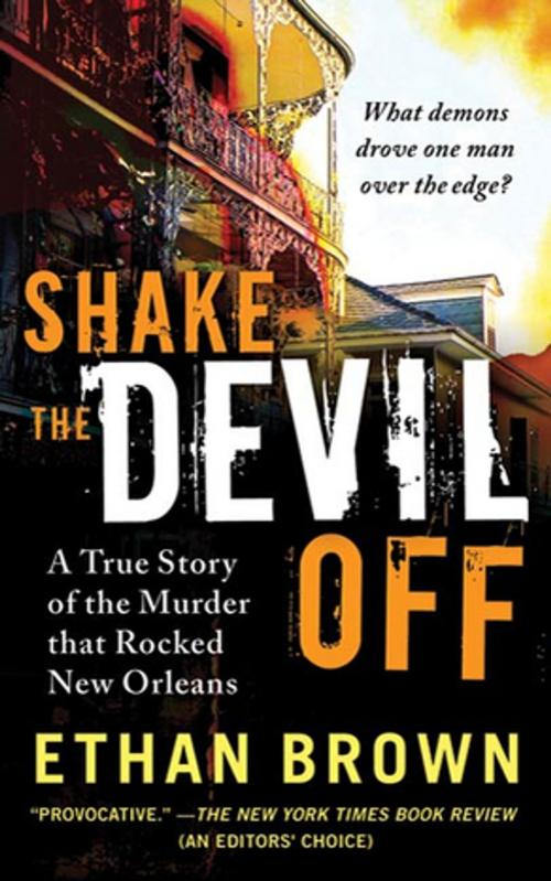 Cover of the book Shake the Devil Off by Ethan Brown, Henry Holt and Co.