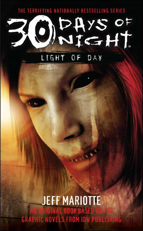 Cover of the book 30 Days of Night: Light of Day by Jeff Mariotte, Pocket Books