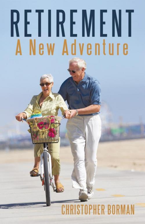 Cover of the book Retirement by Christopher Borman, iUniverse