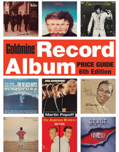 Cover of the book Goldmine Record Album Price Guide by Martin Popoff, F+W Media