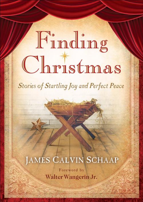 Cover of the book Finding Christmas by James Calvin Schaap, Baker Publishing Group