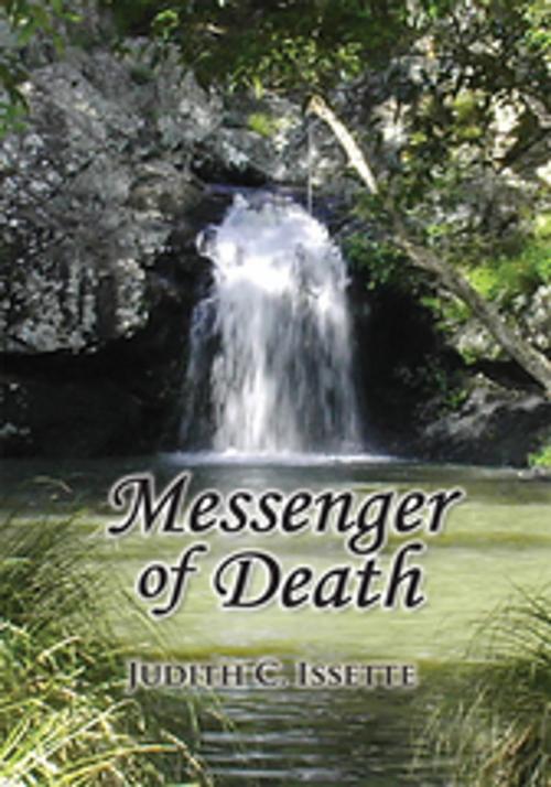Cover of the book Messenger of Death by Judith C. Issette, Xlibris US