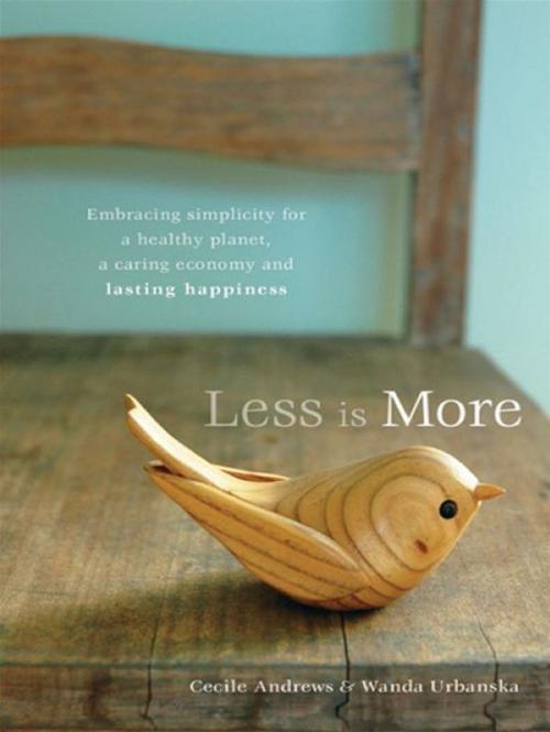 Cover of the book Less Is More by Cecile Andrews and Wanda Urbanska, New Society Publishers