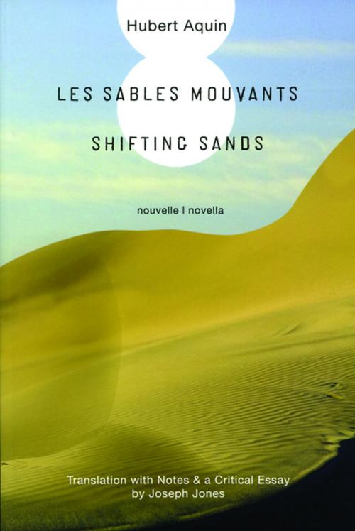 Cover of the book Shifting Sands by Hubert Aquin, Ronsdale Press