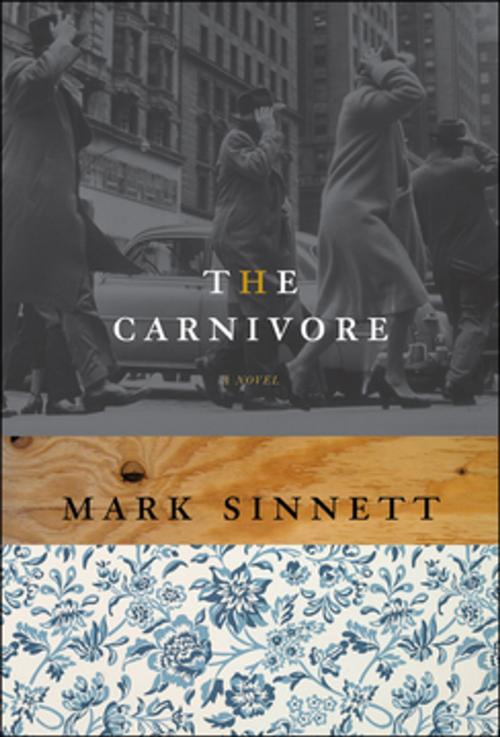 Cover of the book The Carnivore by Mark Sinnett, ECW Press