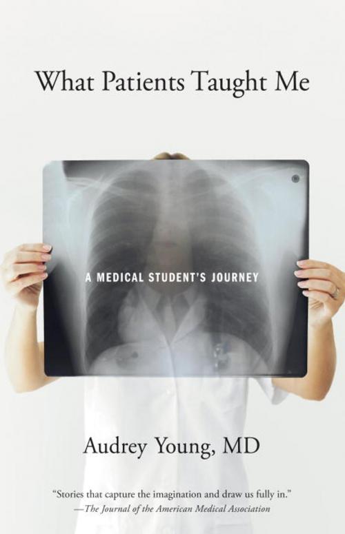 Cover of the book What Patients Taught Me by Audrey Young, Sasquatch Books