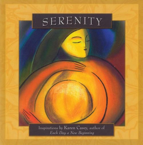 Cover of the book Serenity by Karen Casey, Hazelden Publishing