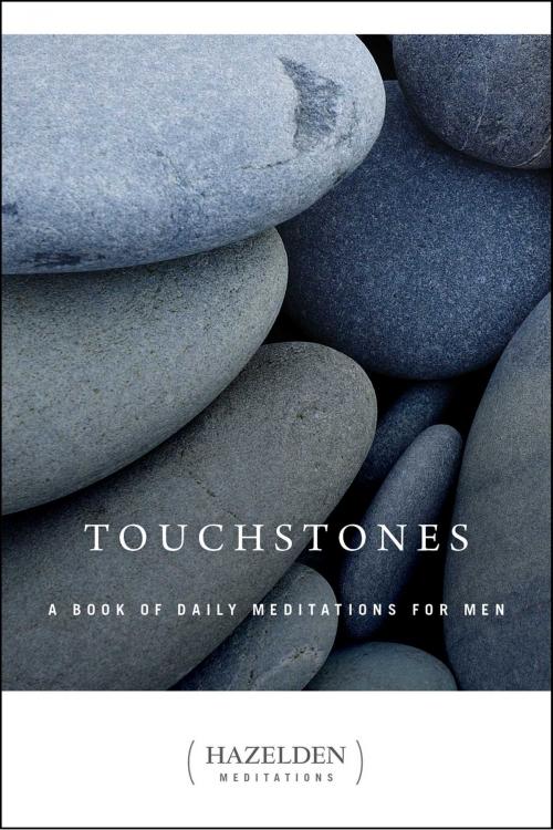 Cover of the book Touchstones by Anonymous, Hazelden Publishing