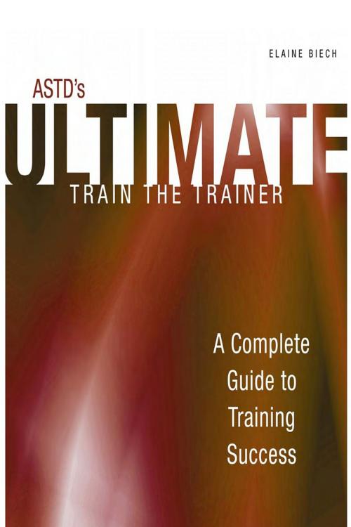 Cover of the book ASTD's Ultimate Train the Trainer by Elaine Biech, Association for Talent Development