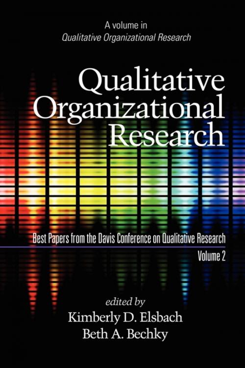 Cover of the book Qualitative Organizational Research Volume 2 by , Information Age Publishing