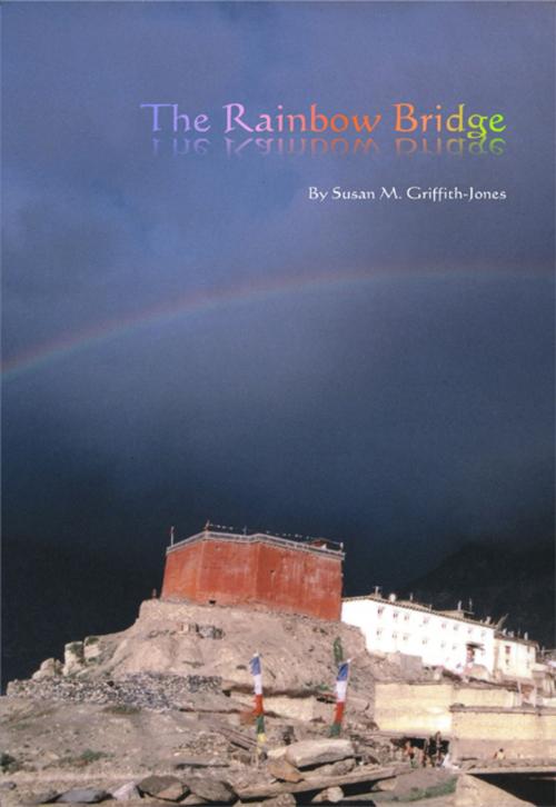 Cover of the book The Rainbow Bridge by Susan M. Griffith-Jones, India Empire