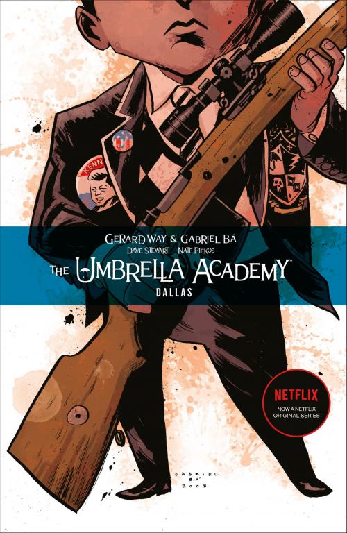 Cover of the book Umbrella Academy Volume 2: Dallas by Gerard Way, Dark Horse Comics