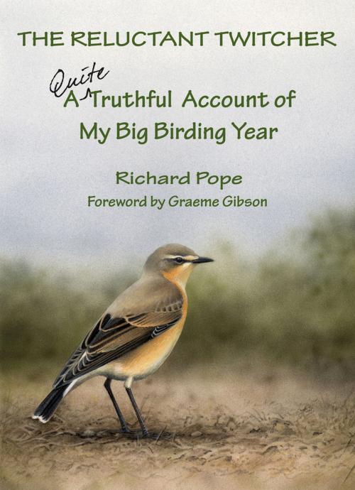 Cover of the book The Reluctant Twitcher by Richard Pope, Dundurn